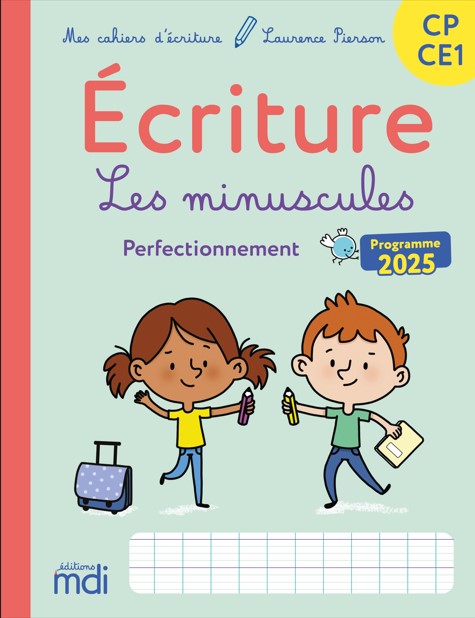 Cahier d'&eacute;criture CP-CE1